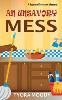 Unsavory Mess