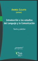 Introducción a los estudios del Lenguaje y la Comunicación