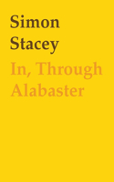 In, Through Alabaster