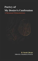 Poetry of My Desire's Confession