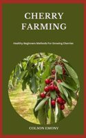 Cherry Farming