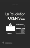 révolution tokenisée: Le guide essentiel pour comprendre la tokenisation