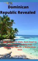 Dominican Republic Revealed