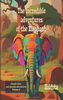 incredible adventures of the Elephant