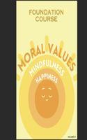 Moral Educaton and Mindfulness