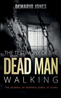Testimony of the Dead Man Walking