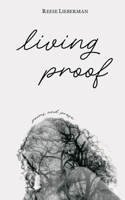 living proof
