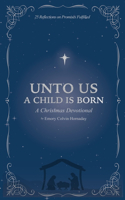 Unto Us a Child is Born