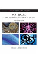 Mathcad: A Tool for Engineering Problem Solving + CD ROM to Accompany MathCAD