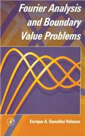 Fourier Analysis and Boundary Value Problems