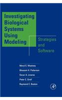 Investigating Biological Systems Using Modeling