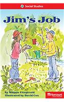 Storytown: Below Level Reader Teacher's Guide Grade 1 Jim's Job