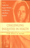 Challenging Inequities in Health