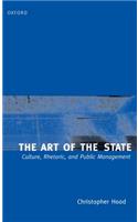 The Art of the State: Culture, Rhetoric, and Public Management