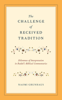 Challenge of Received Tradition