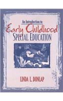 Introduction to Early Childhood Special Education