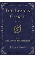 The Leaden Casket