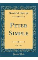 Peter Simple, Vol. 2 of 3 (Classic Reprint)