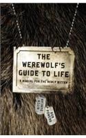 The Werewolf's Guide to Life