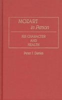 Mozart in Person