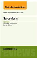 Sarcoidosis, an Issue of Clinics in Chest Medicine