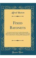 Fixed Bayonets