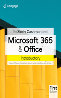 The Shelly Cashman Series® Microsoft® 365® & Office® Introductory