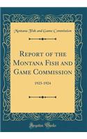 Report of the Montana Fish and Game Commission