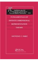 Fundamentals of Infinite Dimensional Representation Theory