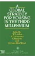 Global Strategy for Housing in the Third Millennium