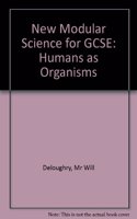 New Modular Science for GCSE: Humans as Organisms (pack of 10)