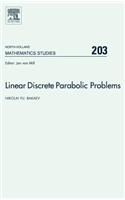 Linear Discrete Parabolic Problems