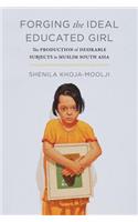 Forging the Ideal Educated Girl