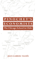 Pinochet's Economists