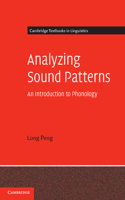 Analyzing Sound Patterns: An Introduction to Phonology(Cambridge Textbooks in Linguistics)