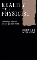 Reality and the Physicist