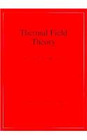 Thermal Field Theory