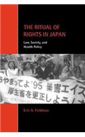 Ritual of Rights in Japan: Law, Society, and Health Policy