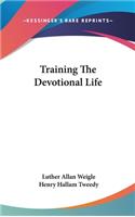 Training The Devotional Life