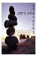 Life's Data Stackers