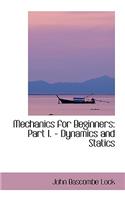 Mechanics for Beginners