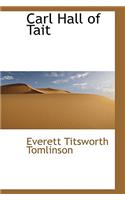 Carl Hall of Tait: (English)