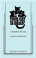 P.S. Your Cat Is Dead!