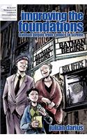 Improving the Foundations: Batman Begins from Comics to Screen