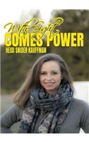 With Sight Comes Power