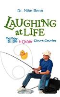 Laughing at Life
