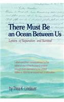 There Must Be an Ocean Between Us