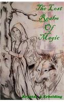 The Lost Realm of Magic