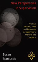New Perspectives in Supervision