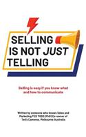 Selling Is Not Just Telling
